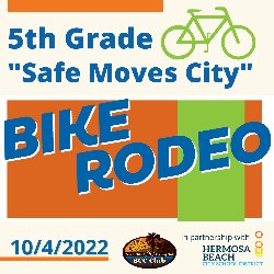 5th Grade \"Safe Moves City\" Bike Rodeo 10/4/2022
